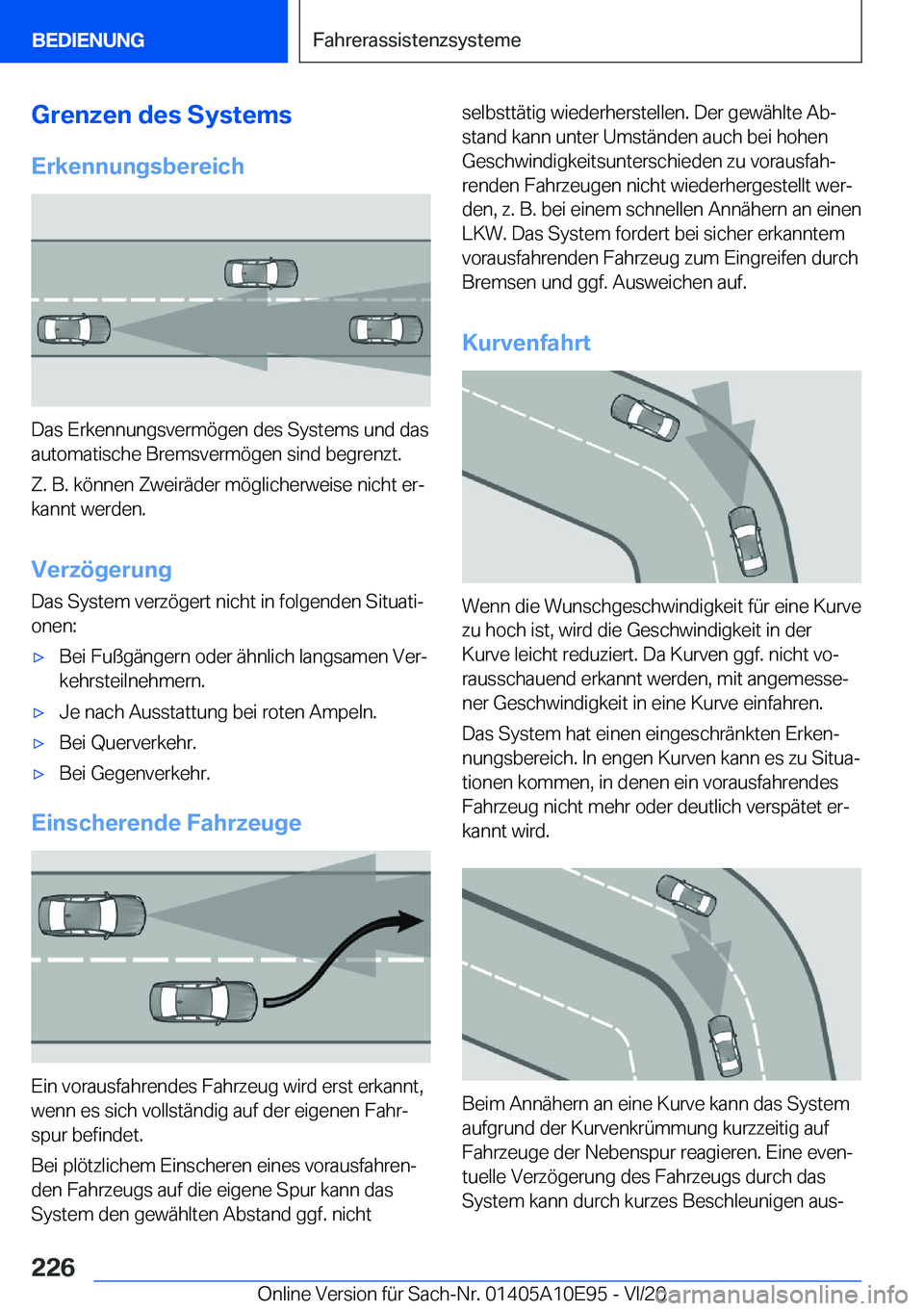 BMW X3 2021  Betriebsanleitungen (in German) �G�r�e�n�z�e�n��d�e�s��S�y�s�t�e�m�s�E�r�k�e�n�n�u�n�g�s�b�e�r�e�i�c�h
�D�a�s��E�r�k�e�n�n�u�n�g�s�v�e�r�m�