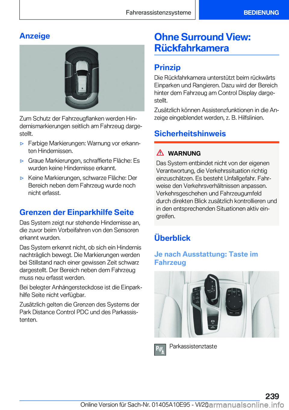 BMW X3 2021  Betriebsanleitungen (in German) �A�n�z�e�i�g�e
�Z�u�m��S�c�h�u�t�z��d�e�r��F�a�h�r�z�e�u�g�f�l�a�n�k�e�n��w�e�r�d�e�n��H�i�nj�d�e�r�n�i�s�m�a�r�k�i�e�r�u�n�g�e�n��s�e�i�t�l�i�c�h��a�m��F�a�h�r�z�e�u�g��d�a�r�g�ej
�s�t�e�l