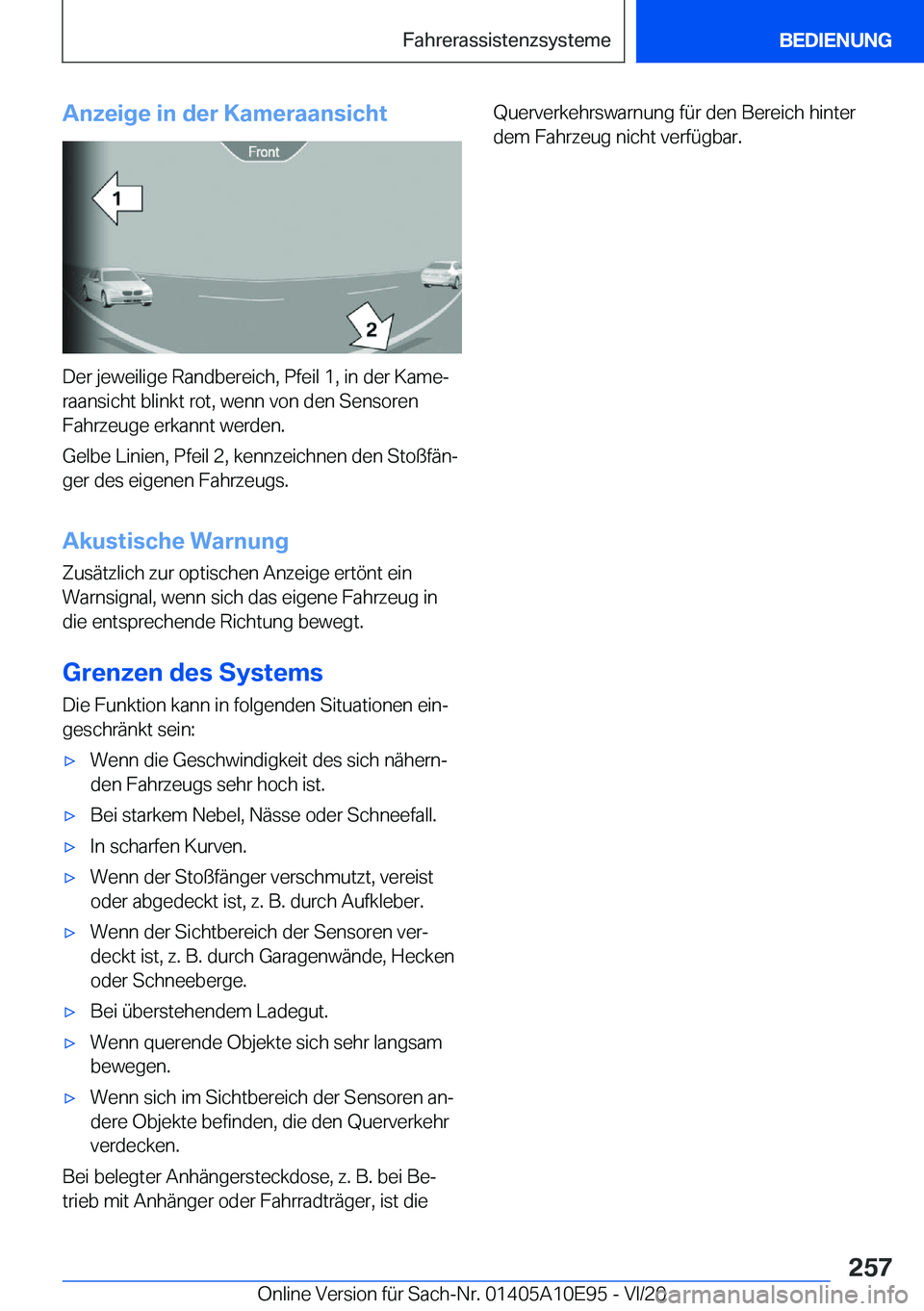 BMW X3 2021  Betriebsanleitungen (in German) �A�n�z�e�i�g�e��i�n��d�e�r��K�a�m�e�r�a�a�n�s�i�c�h�t
�D�e�r��j�e�w�e�i�l�i�g�e��R�a�n�d�b�e�r�e�i�c�h�,��P�f�e�i�l��1�,��i�n��d�e�r��K�a�m�ej
�r�a�a�n�s�i�c�h�t��b�l�i�n�k�t��r�o�t�,��w
