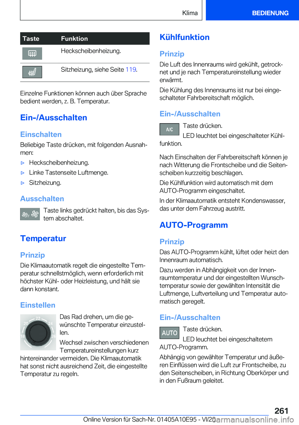 BMW X3 2021  Betriebsanleitungen (in German) �T�a�s�t�e�F�u�n�k�t�i�o�n�H�e�c�k�s�c�h�e�i�b�e�n�h�e�i�z�u�n�g�.�S�i�t�z�h�e�i�z�u�n�g�,��s�i�e�h�e��S�e�i�t�e��1�1�9�.
�E�i�n�z�e�l�n�e��F�u�n�k�t�i�o�n�e�n��k�