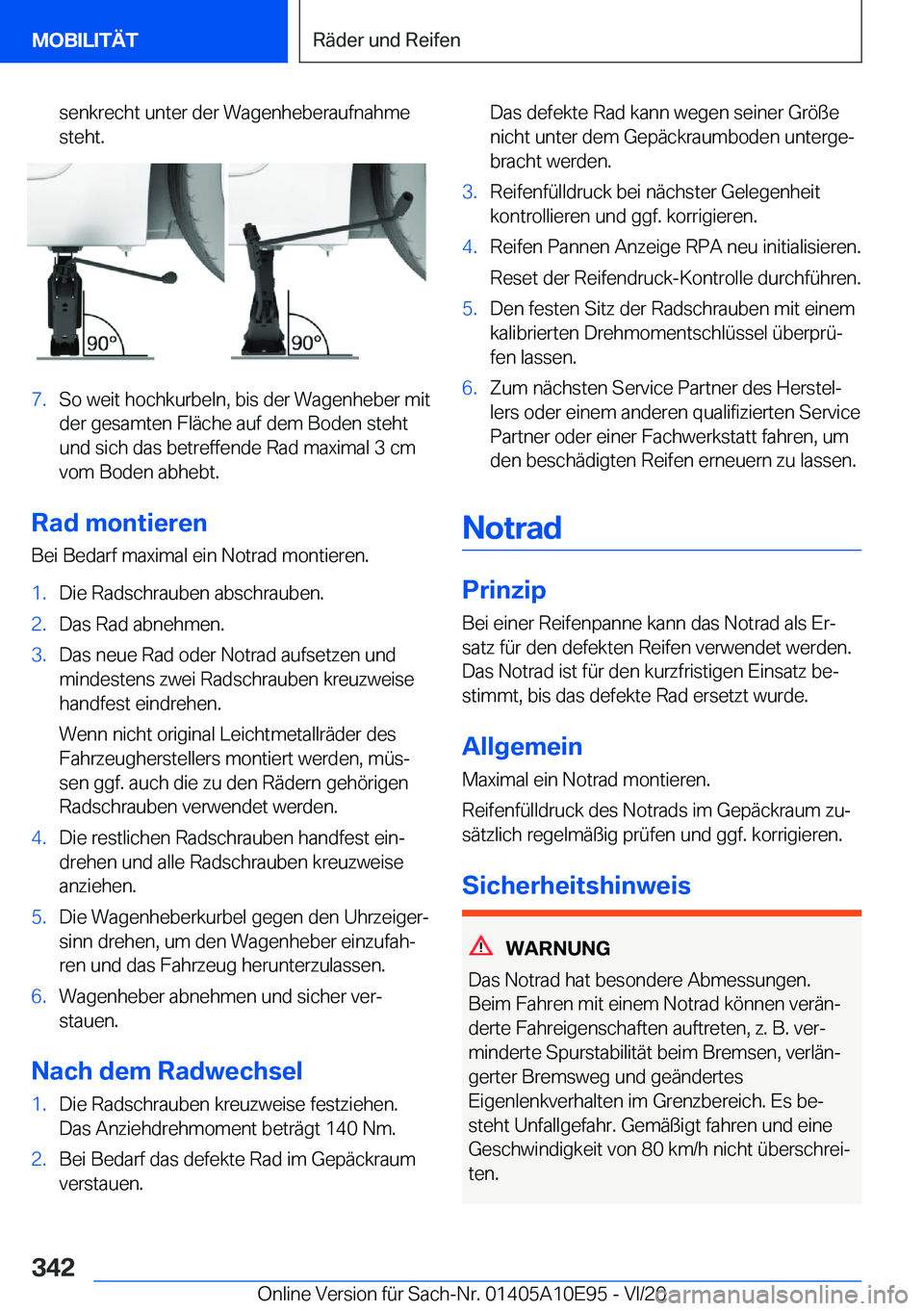 BMW X3 2021  Betriebsanleitungen (in German) �s�e�n�k�r�e�c�h�t��u�n�t�e�r��d�e�r��W�a�g�e�n�h�e�b�e�r�a�u�f�n�a�h�m�e
�s�t�e�h�t�.�7�.�S�o��w�e�i�t��h�o�c�h�k�u�r�b�e�l�n�,��b�i�s��d�e�r��W�a�g�e�n�h�e�b�e�r��m�i�t �d�e�r��g�e�s�a�m�t