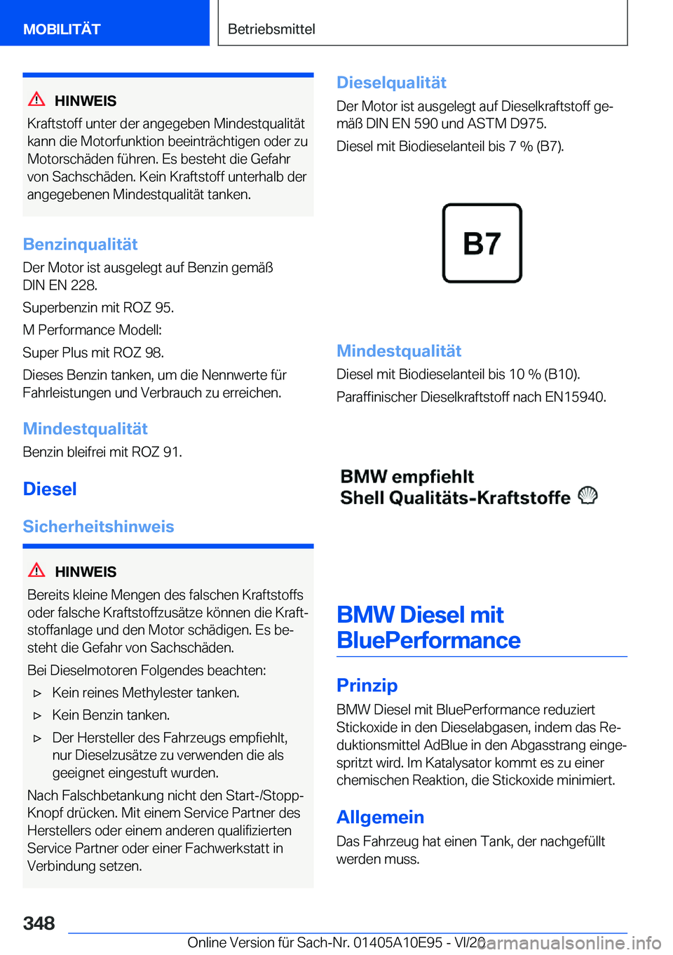BMW X3 2021  Betriebsanleitungen (in German) �H�I�N�W�E�I�S
�K�r�a�f�t�s�t�o�f�f��u�n�t�e�r��d�e�r��a�n�g�e�g�e�b�e�n��M�i�n�d�e�s�t�q�u�a�l�i�t�