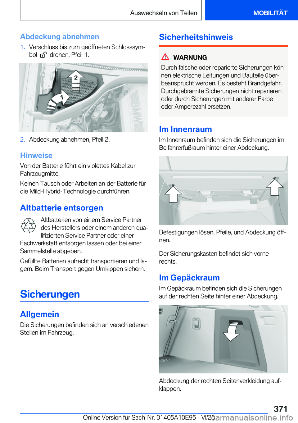 BMW X3 2021  Betriebsanleitungen (in German) �A�b�d�e�c�k�u�n�g��a�b�n�e�h�m�e�n�1�.�V�e�r�s�c�h�l�u�s�s��b�i�s��z�u�m��g�e�
