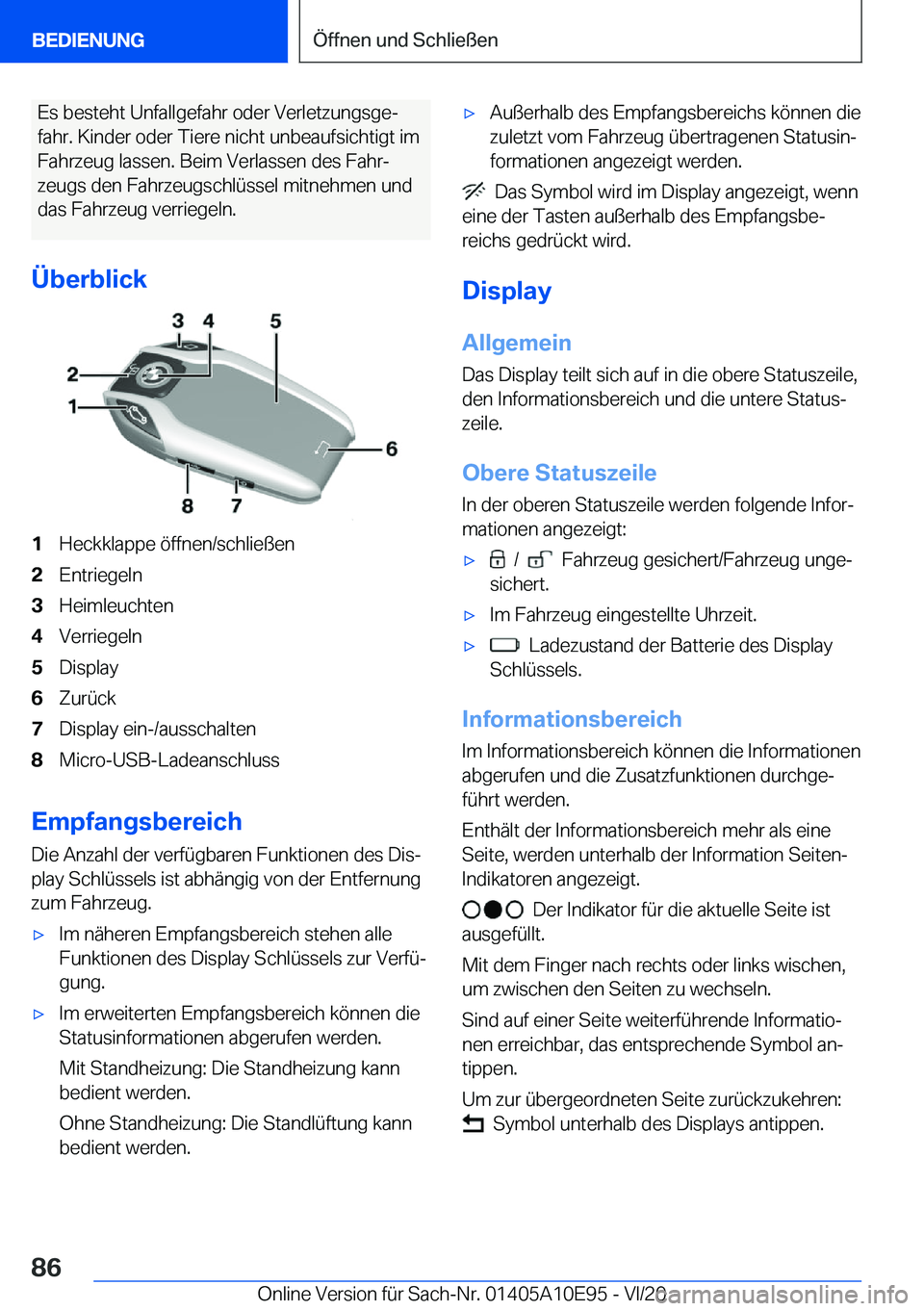 BMW X3 2021  Betriebsanleitungen (in German) �E�s��b�e�s�t�e�h�t��U�n�f�a�l�l�g�e�f�a�h�r��o�d�e�r��V�e�r�l�e�t�z�u�n�g�s�g�ej
�f�a�h�r�.��K�i�n�d�e�r��o�d�e�r��T�i�e�r�e��n�i�c�h�t��u�n�b�e�a�u�f�s�i�c�h�t�i�g�t��i�m �F�a�h�r�z�e�u�g