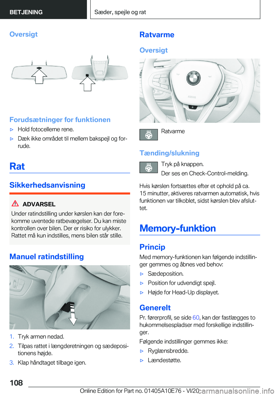 BMW X3 2021  InstruktionsbØger (in Danish) �O�v�e�r�s�i�g�t
�F�o�r�u�d�s�æ�t�n�i�n�g�e�r��f�o�r��f�u�n�k�t�i�o�n�e�n
'x�H�o�l�d��f�o�t�o�c�e�l�l�e�r�n�e��r�e�n�e�.'x�D�æ�k��i�k�k�e��o�m�r�å�d�e�t��t�i�l��m�e�l�l�e�m��b�a�k�