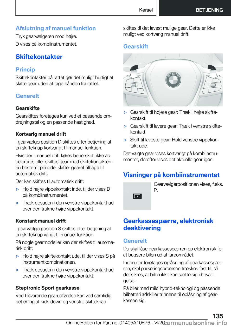 BMW X3 2021  InstruktionsbØger (in Danish) �A�f�s�l�u�t�n�i�n�g��a�f��m�a�n�u�e�l��f�u�n�k�t�i�o�n�T�r�y�k��g�e�a�r�v�æ�l�g�e�r�e�n��m�o�d��h�