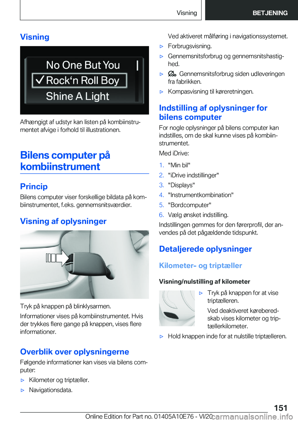 BMW X3 2021  InstruktionsbØger (in Danish) �V�i�s�n�i�n�g
�A�f�h�æ�n�g�i�g�t��a�f��u�d�s�t�y�r��k�a�n��l�i�s�t�e�n��p�å��k�o�m�b�i�i�n�s�t�r�uj�m�e�n�t�e�t��a�f�v�i�g�e��i��f�o�r�h�o�l�d��t�i�l��i�l�l�u�s�t�r�a�t�i�o�n�e�n�.
�B�i