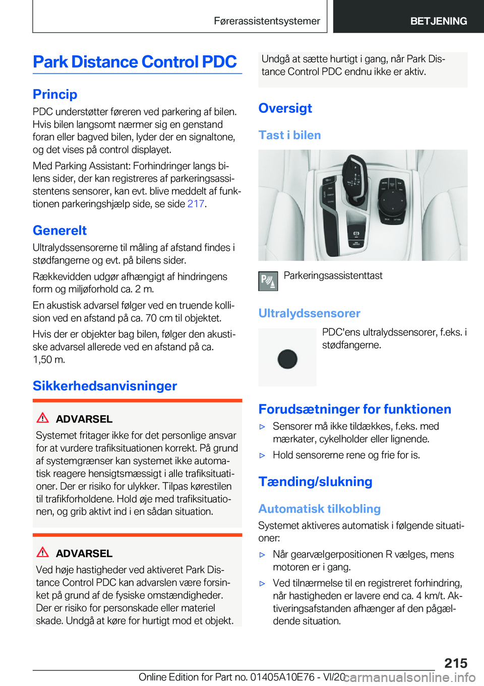 BMW X3 2021  InstruktionsbØger (in Danish) �P�a�r�k��D�i�s�t�a�n�c�e��C�o�n�t�r�o�l��P�D�C
�P�r�i�n�c�i�p�P�D�C��u�n�d�e�r�s�t�