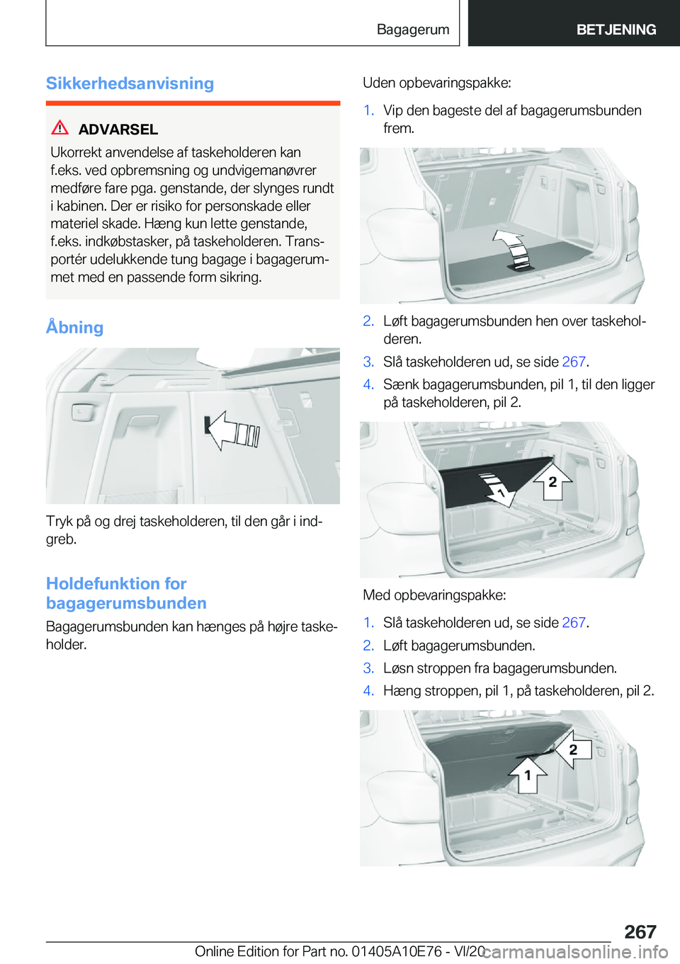 BMW X3 2021  InstruktionsbØger (in Danish) �S�i�k�k�e�r�h�e�d�s�a�n�v�i�s�n�i�n�g
�A�D�V�A�R�S�E�L
�U�k�o�r�r�e�k�t��a�n�v�e�n�d�e�l�s�e��a�f��t�a�s�k�e�h�o�l�d�e�r�e�n��k�a�n �f�.�e�k�s�.��v�e�d��o�p�b�r�e�m�s�n�i�n�g��o�g��u�n�d�v�i�
