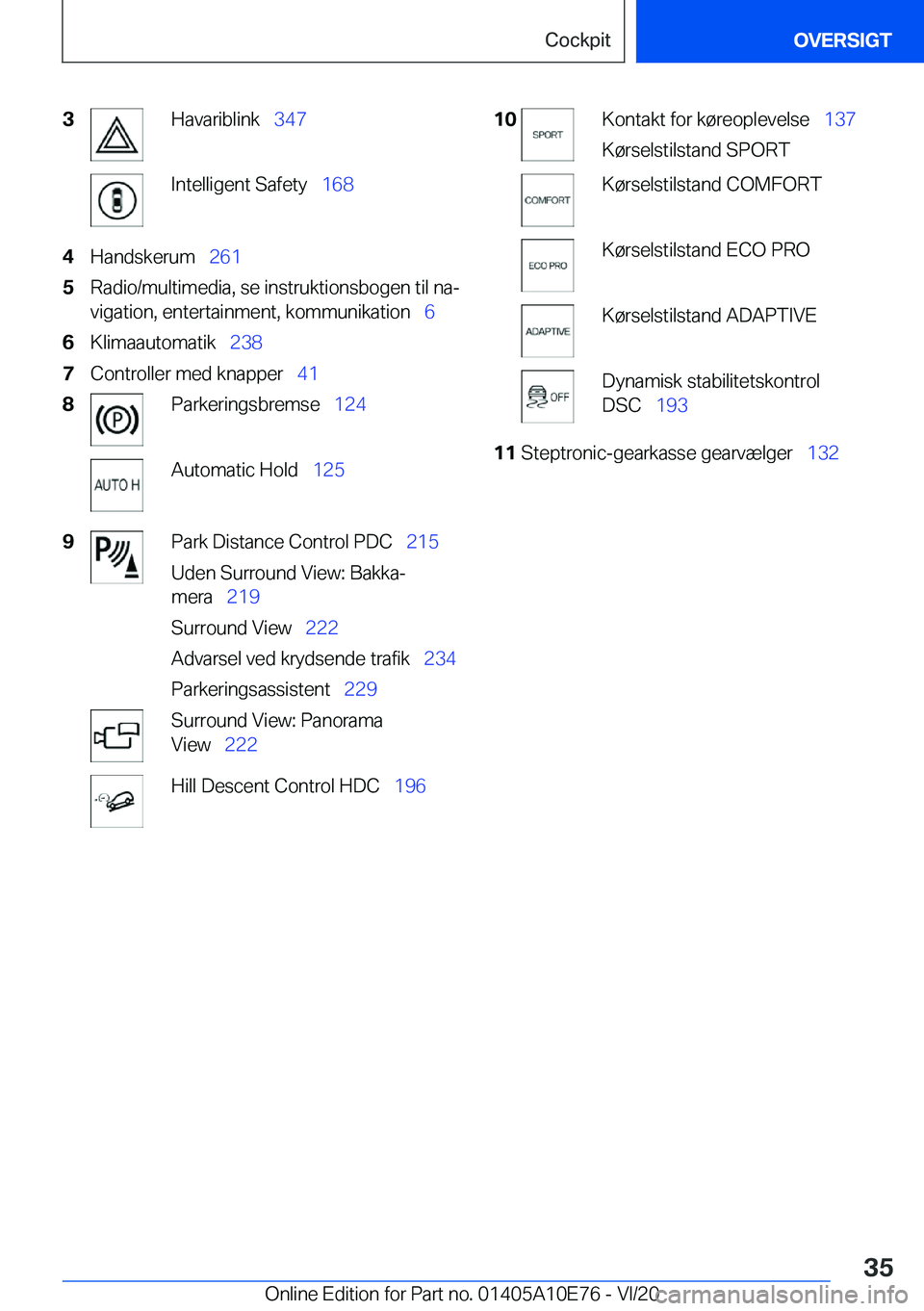 BMW X3 2021  InstruktionsbØger (in Danish) �3�H�a�v�a�r�i�b�l�i�n�k\_�3�4�7�I�n�t�e�l�l�i�g�e�n�t��S�a�f�e�t�y\_ �1�6�8�4�H�a�n�d�s�k�e�r�u�m\_�2�6�1�5�R�a�d�i�o�/�m�u�l�t�i�m�e�d�i�a�,��s�e��i�n�s�t�r�u�k�t�i�o�n�s�b�o�g�e�n��t�i�l�