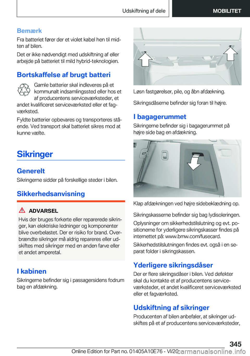 BMW X3 2021  InstruktionsbØger (in Danish) �B�e�m�æ�r�k
�F�r�a��b�a�t�t�e�r�i�e�t��f�