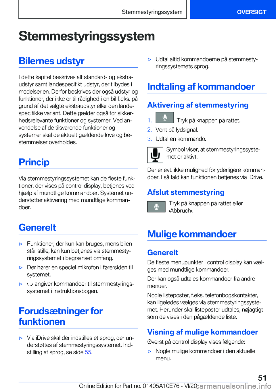 BMW X3 2021  InstruktionsbØger (in Danish) �S�t�e�m�m�e�s�t�y�r�i�n�g�s�s�y�s�t�e�m�B�i�l�e�r�n�e�s��u�d�s�t�y�r
�I��d�e�t�t�e��k�a�p�i�t�e�l��b�e�s�k�r�i�v�e�s��a�l�t��s�t�a�n�d�a�r�d�-��o�g��e�k�s�t�r�aj
�u�d�s�t�y�r��s�a�m�t��l�a