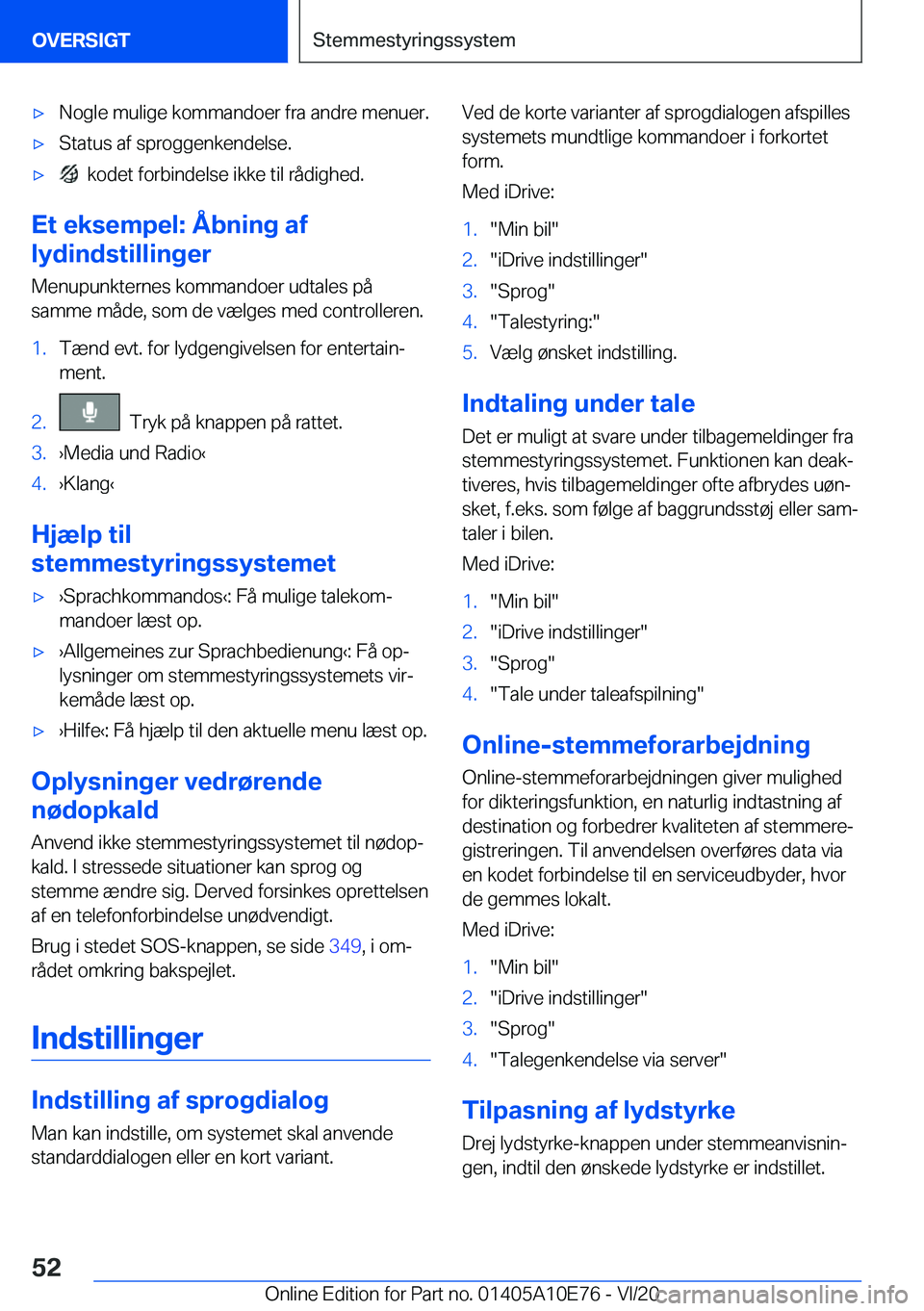 BMW X3 2021  InstruktionsbØger (in Danish) 'x�N�o�g�l�e��m�u�l�i�g�e��k�o�m�m�a�n�d�o�e�r��f�r�a��a�n�d�r�e��m�e�n�u�e�r�.'x�S�t�a�t�u�s��a�f��s�p�r�o�g�g�e�n�k�e�n�d�e�l�s�e�.'x���k�o�d�e�t��f�o�r�b�i�n�d�e�l�s�e��i�k�k
