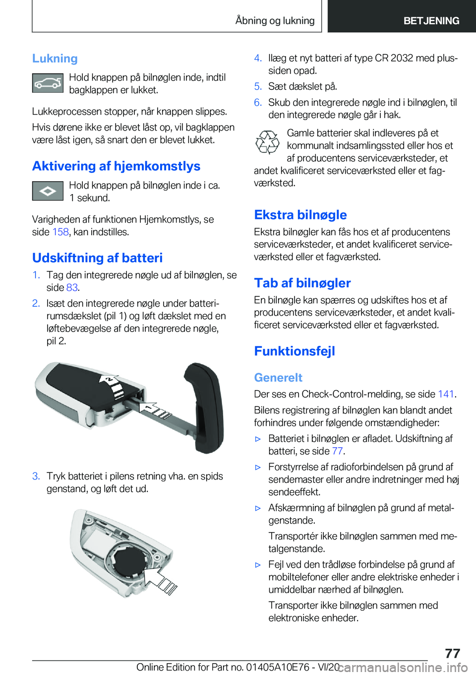 BMW X3 2021  InstruktionsbØger (in Danish) �L�u�k�n�i�n�g�H�o�l�d��k�n�a�p�p�e�n��p�å��b�i�l�n�