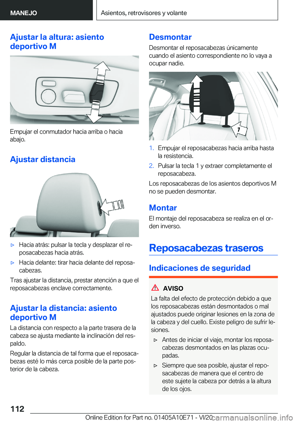 BMW X3 2021  Manuales de Empleo (in Spanish) �A�j�u�s�t�a�r��l�a��a�l�t�u�r�a�:��a�s�i�e�n�t�o
�d�e�p�o�r�t�i�v�o��M
�E�m�p�u�j�a�r��e�l��c�o�n�m�u�t�a�d�o�r��h�a�c�i�a��a�r�r�i�b�a��o��h�a�c�i�a
�a�b�a�j�o�.
�A�j�u�s�t�a�r��d�i�s�t�a