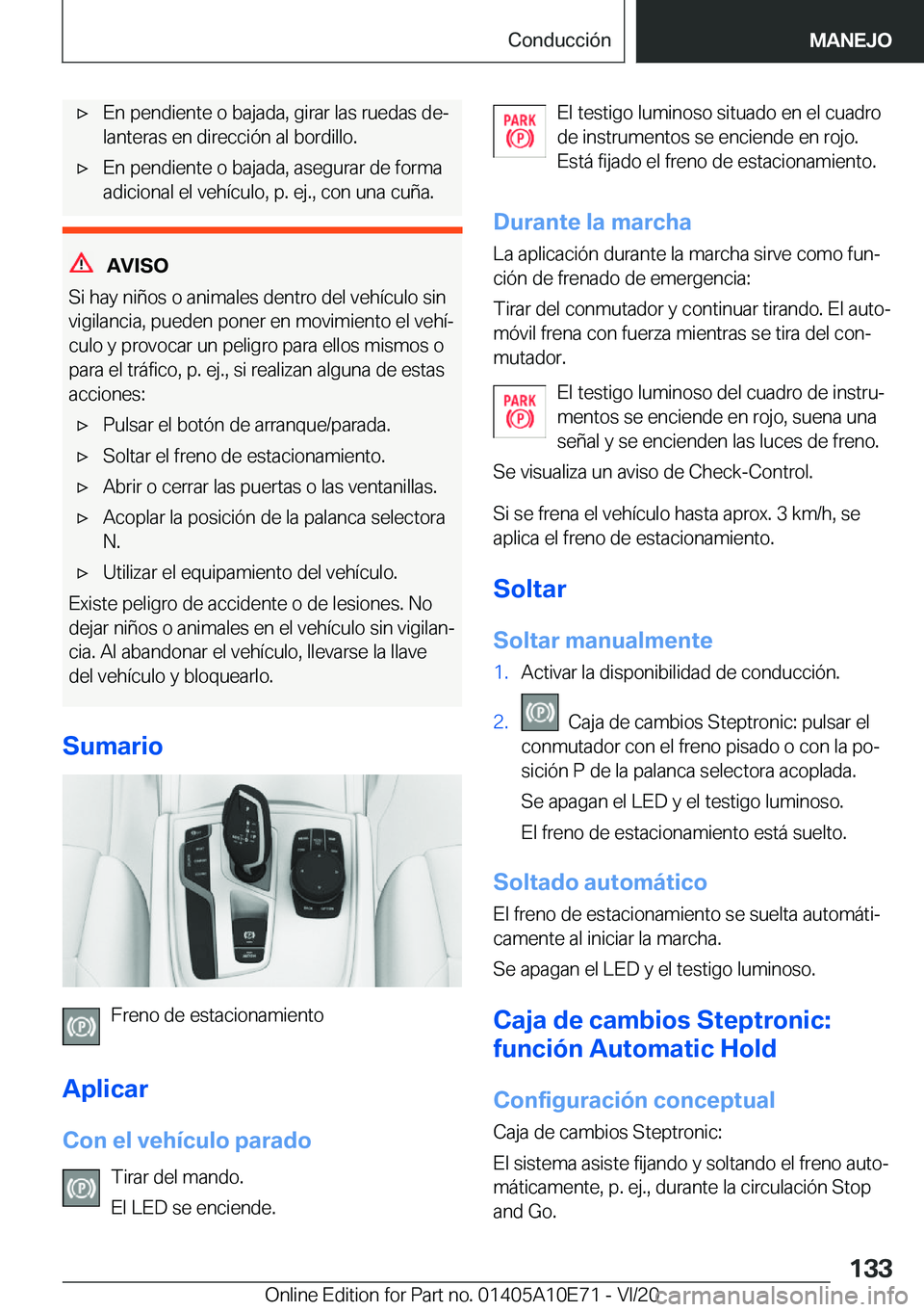 BMW X3 2021  Manuales de Empleo (in Spanish) x�E�n��p�e�n�d�i�e�n�t�e��o��b�a�j�a�d�a�,��g�i�r�a�r��l�a�s��r�u�e�d�a�s��d�eª�l�a�n�t�e�r�a�s��e�n��d�i�r�e�c�c�i�