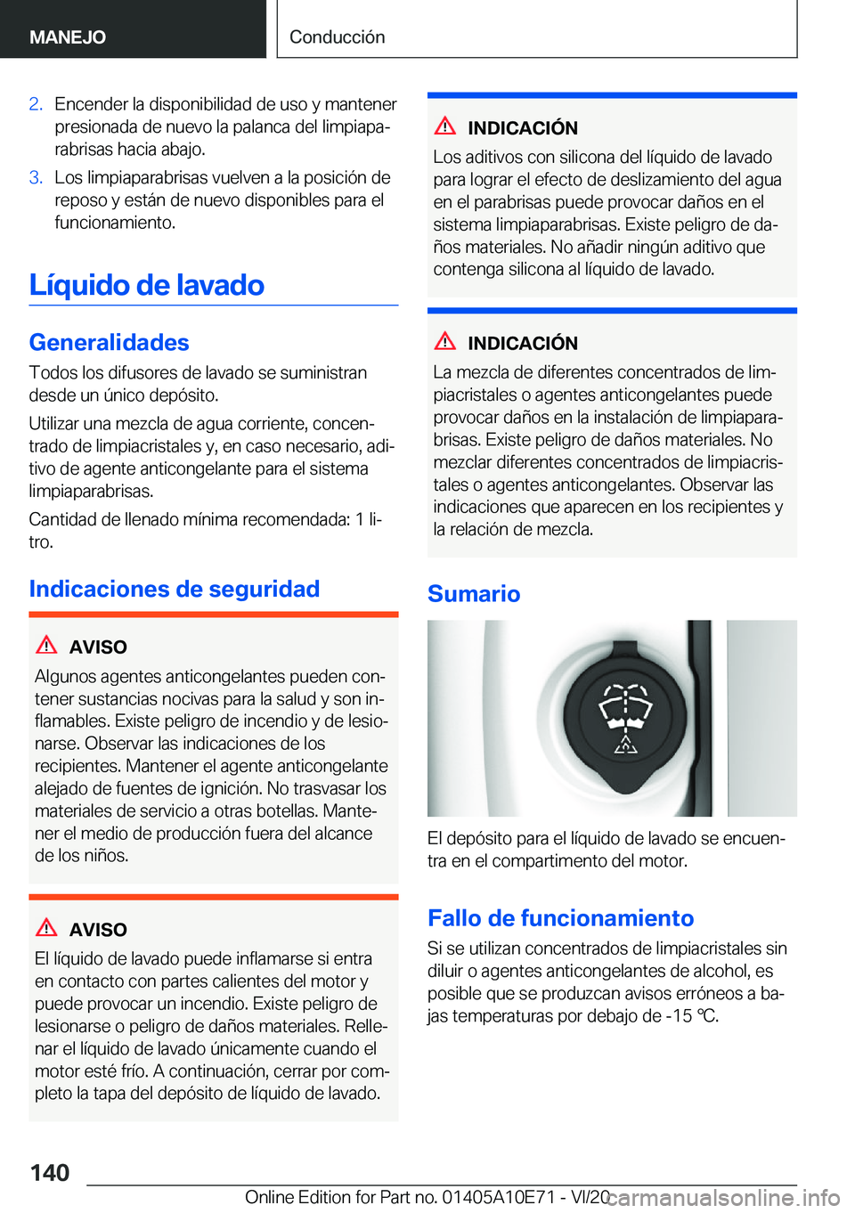BMW X3 2021  Manuales de Empleo (in Spanish) �2�.�E�n�c�e�n�d�e�r��l�a��d�i�s�p�o�n�i�b�i�l�i�d�a�d��d�e��u�s�o��y��m�a�n�t�e�n�e�r�p�r�e�s�i�o�n�a�d�a��d�e��n�u�e�v�o��l�a��p�a�l�a�n�c�a��d�e�l��l�i�m�p�i�a�p�aª�r�a�b�r�i�s�a�s��