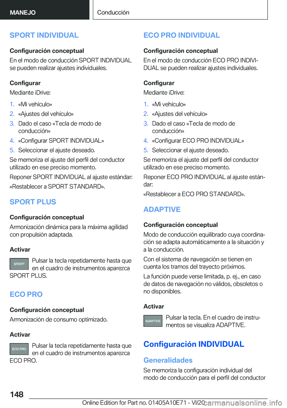 BMW X3 2021  Manuales de Empleo (in Spanish) �S�P�O�R�T��I�N�D�I�V�I�D�U�A�L
�C�o�n�f�i�g�u�r�a�c�i�