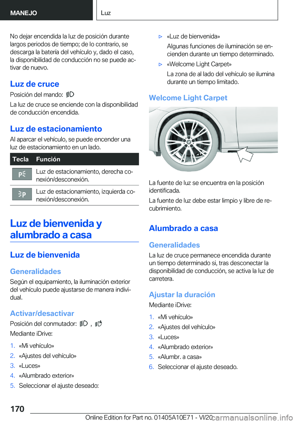 BMW X3 2021  Manuales de Empleo (in Spanish) �N�o��d�e�j�a�r��e�n�c�e�n�d�i�d�a��l�a��l�u�z��d�e��p�o�s�i�c�i�