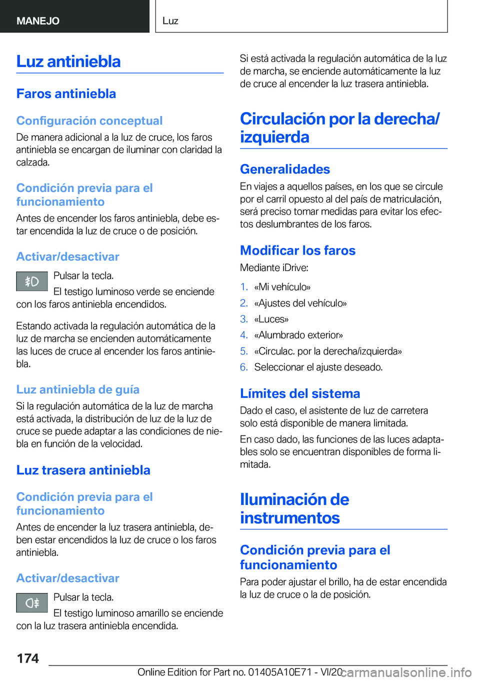 BMW X3 2021  Manuales de Empleo (in Spanish) �L�u�z��a�n�t�i�n�i�e�b�l�a
�F�a�r�o�s��a�n�t�i�n�i�e�b�l�a
�C�o�n�f�i�g�u�r�a�c�i�
