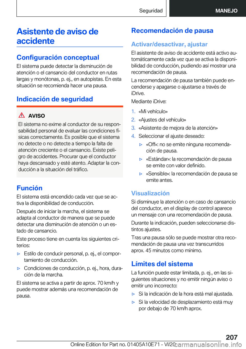 BMW X3 2021  Manuales de Empleo (in Spanish) �A�s�i�s�t�e�n�t�e��d�e��a�v�i�s�o��d�e�a�c�c�i�d�e�n�t�e
�C�o�n�f�i�g�u�r�a�c�i�