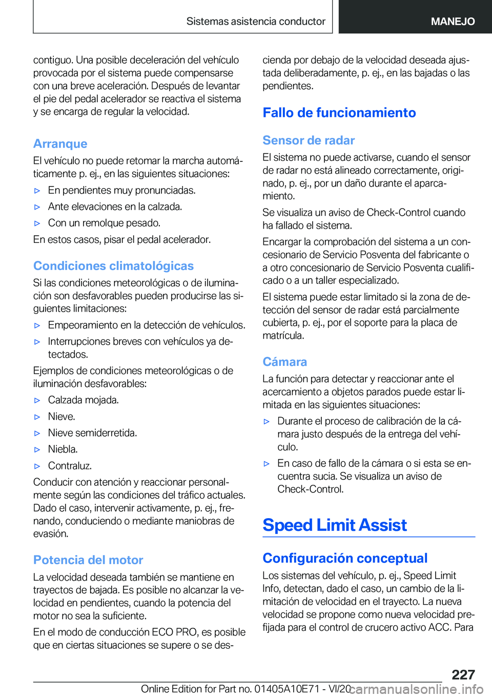 BMW X3 2021  Manuales de Empleo (in Spanish) �c�o�n�t�i�g�u�o�.��U�n�a��p�o�s�i�b�l�e��d�e�c�e�l�e�r�a�c�i�