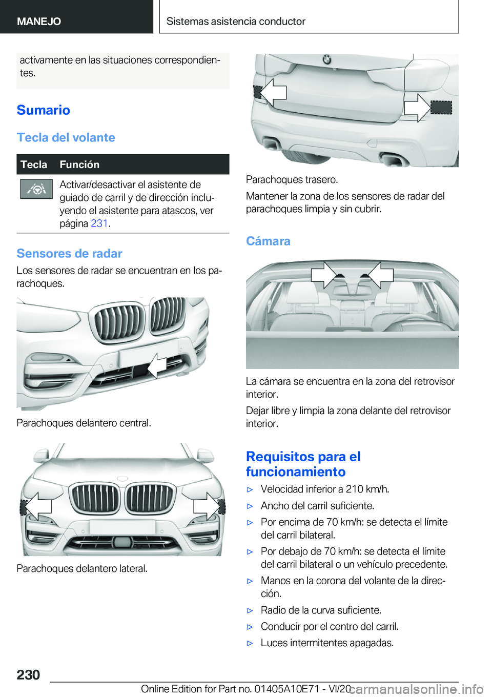 BMW X3 2021  Manuales de Empleo (in Spanish) �a�c�t�i�v�a�m�e�n�t�e��e�n��l�a�s��s�i�t�u�a�c�i�o�n�e�s��c�o�r�r�e�s�p�o�n�d�i�e�nª
�t�e�s�.
�S�u�m�a�r�i�o �T�e�c�l�a��d�e�l��v�o�l�a�n�t�e�T�e�c�l�a�F�u�n�c�i�