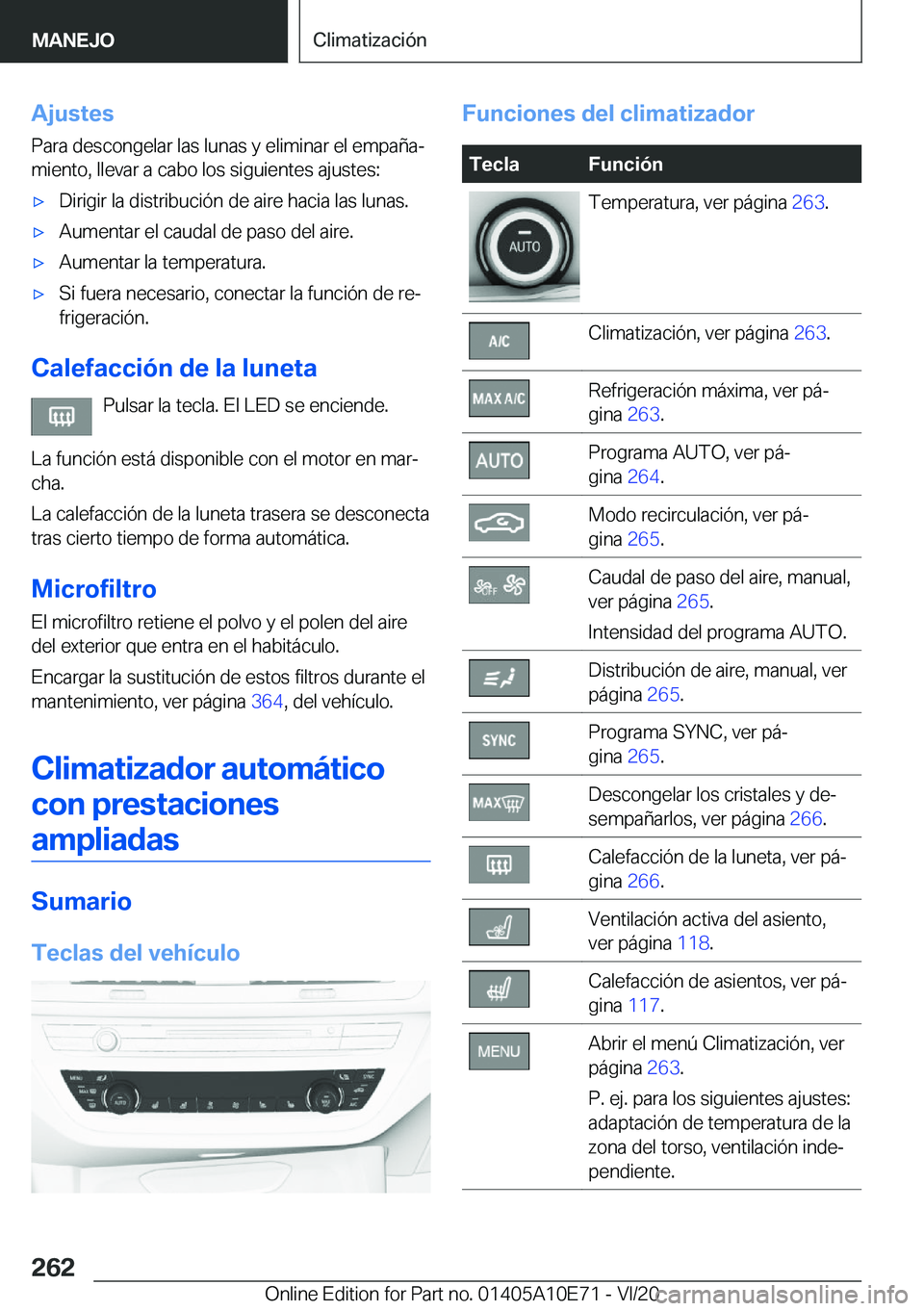 BMW X3 2021  Manuales de Empleo (in Spanish) �A�j�u�s�t�e�s
�P�a�r�a��d�e�s�c�o�n�g�e�l�a�r��l�a�s��l�u�n�a�s��y��e�l�i�m�i�n�a�r��e�l��e�m�p�a�