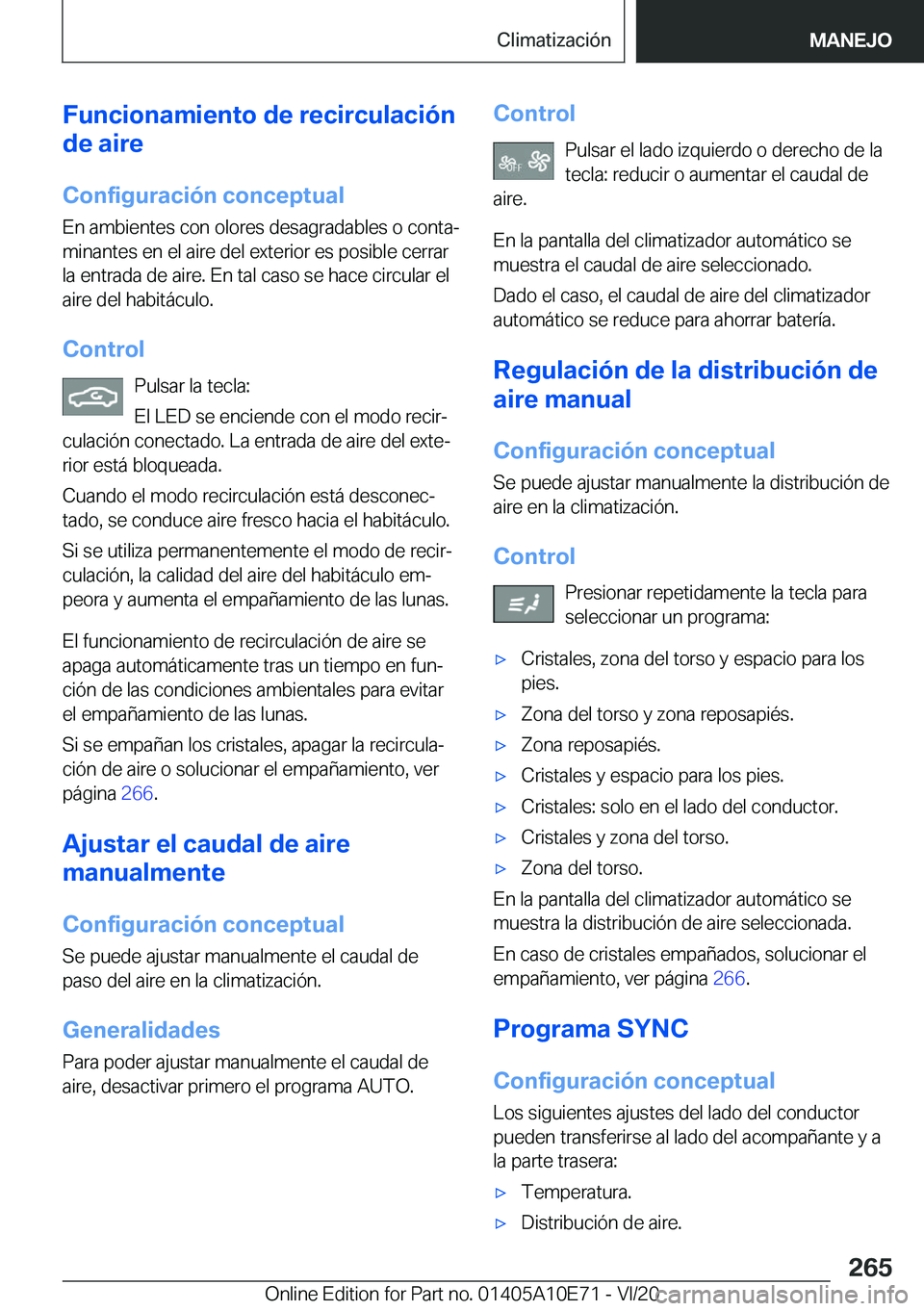 BMW X3 2021  Manuales de Empleo (in Spanish) �F�u�n�c�i�o�n�a�m�i�e�n�t�o��d�e��r�e�c�i�r�c�u�l�a�c�i�