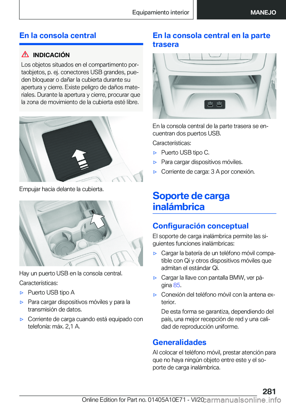 BMW X3 2021  Manuales de Empleo (in Spanish) �E�n��l�a��c�o�n�s�o�l�a��c�e�n�t�r�a�l
�I�N�D�I�C�A�C�I�