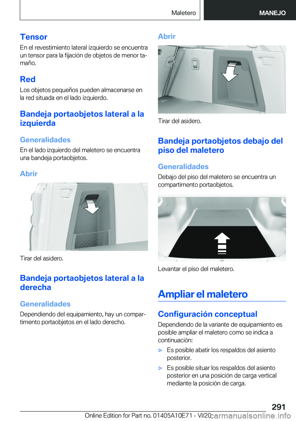 BMW X3 2021  Manuales de Empleo (in Spanish) �T�e�n�s�o�r�E�n��e�l��r�e�v�e�s�t�i�m�i�e�n�t�o��l�a�t�e�r�a�l��i�z�q�u�i�e�r�d�o��s�e��e�n�c�u�e�n�t�r�a�u�n��t�e�n�s�o�r��p�a�r�a��l�a��f�i�j�a�c�i�