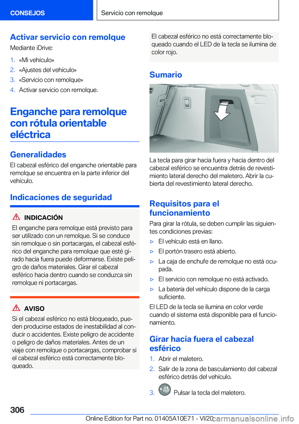 BMW X3 2021  Manuales de Empleo (in Spanish) �A�c�t�i�v�a�r��s�e�r�v�i�c�i�o��c�o�n��r�e�m�o�l�q�u�e
�M�e�d�i�a�n�t�e��i�D�r�i�v�e�:�1�.�«�M�i��v�e�h�