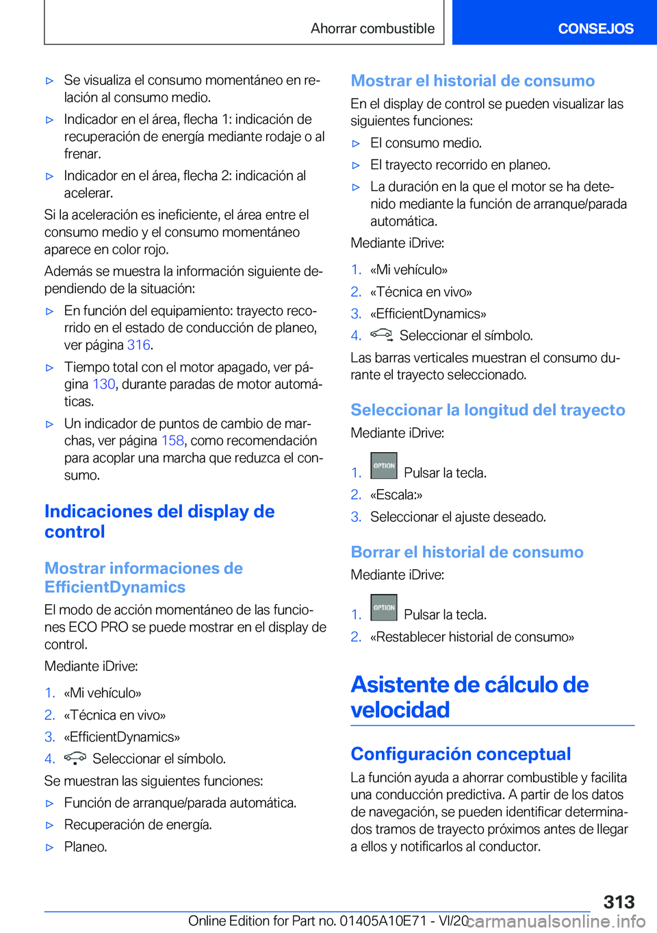 BMW X3 2021  Manuales de Empleo (in Spanish) x�S�e��v�i�s�u�a�l�i�z�a��e�l��c�o�n�s�u�m�o��m�o�m�e�n�t�