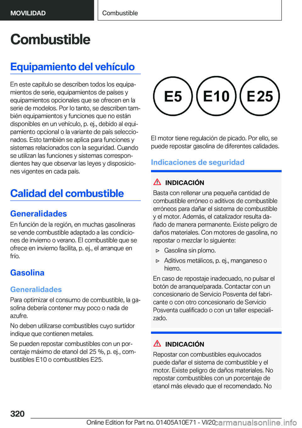 BMW X3 2021  Manuales de Empleo (in Spanish) �C�o�m�b�u�s�t�i�b�l�e�E�q�u�i�p�a�m�i�e�n�t�o��d�e�l��v�e�h�