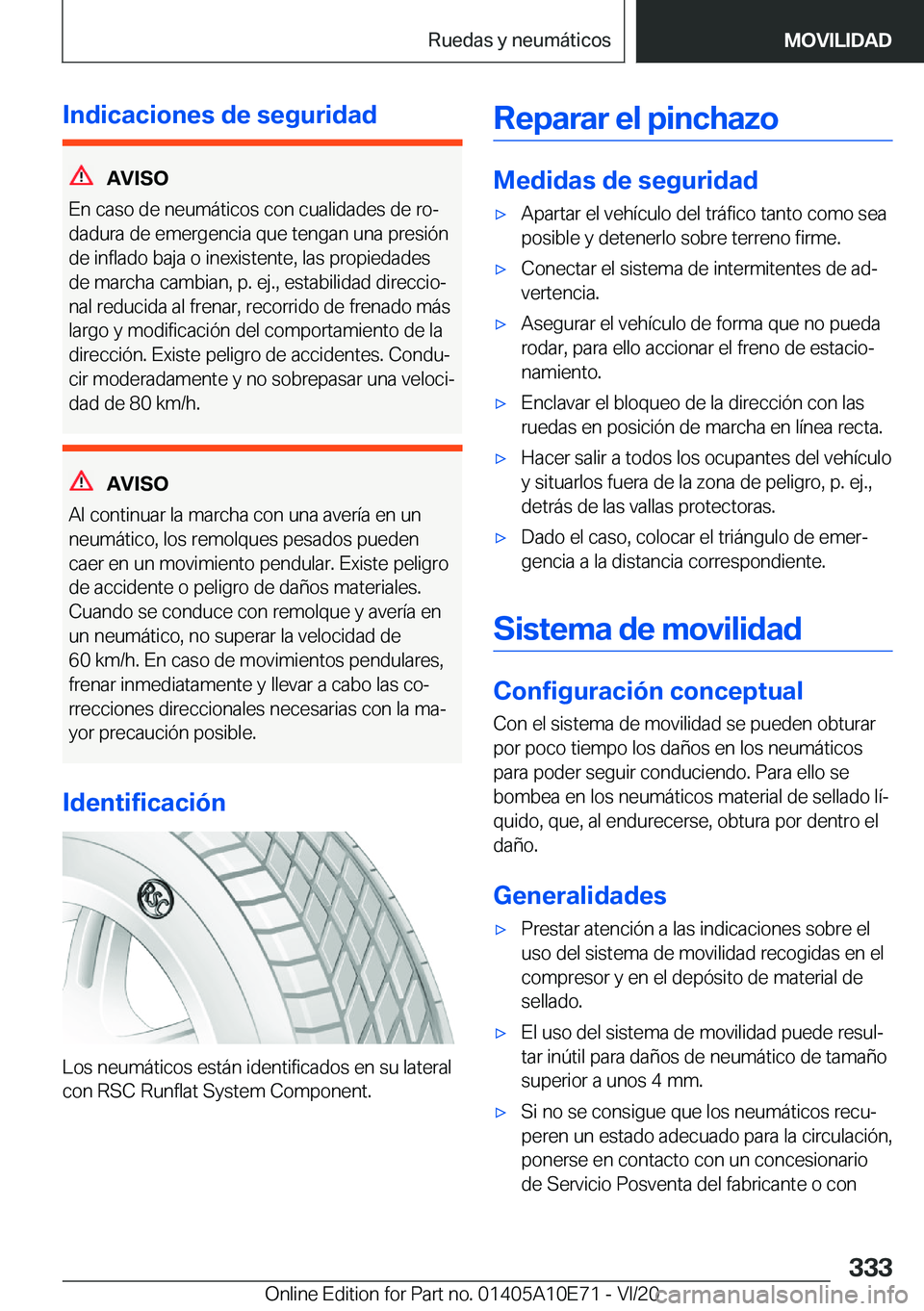 BMW X3 2021  Manuales de Empleo (in Spanish) �I�n�d�i�c�a�c�i�o�n�e�s��d�e��s�e�g�u�r�i�d�a�d
�A�V�I�S�O
�E�n��c�a�s�o��d�e��n�e�u�m�