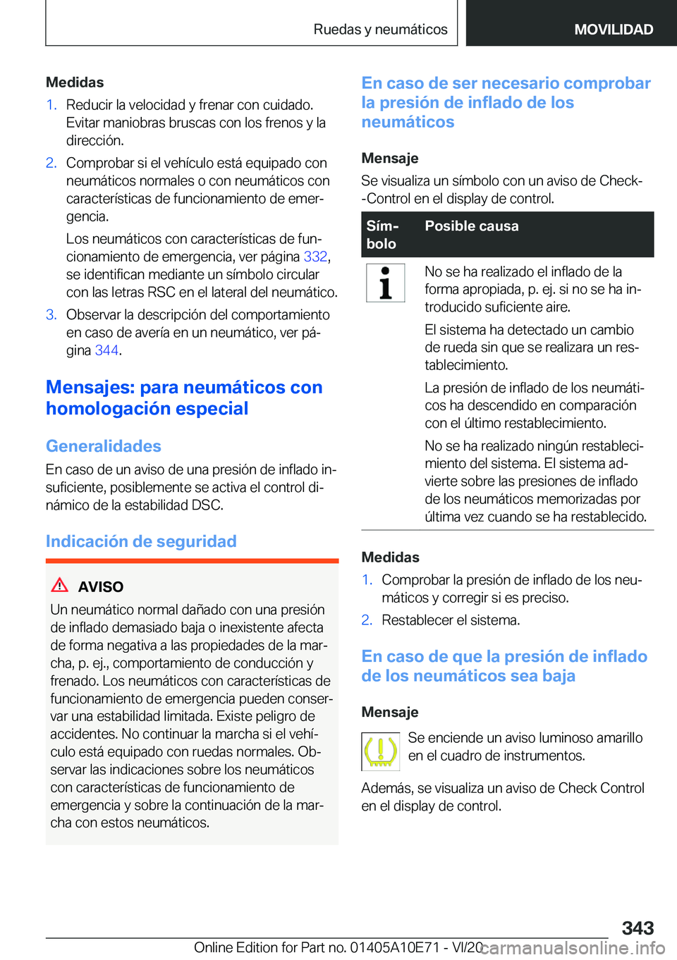 BMW X3 2021  Manuales de Empleo (in Spanish) �M�e�d�i�d�a�s�1�.�R�e�d�u�c�i�r��l�a��v�e�l�o�c�i�d�a�d��y��f�r�e�n�a�r��c�o�n��c�u�i�d�a�d�o�.�E�v�i�t�a�r��m�a�n�i�o�b�r�a�s��b�r�u�s�c�a�s��c�o�n��l�o�s��f�r�e�n�o�s��y��l�a
�d�i�r�e�