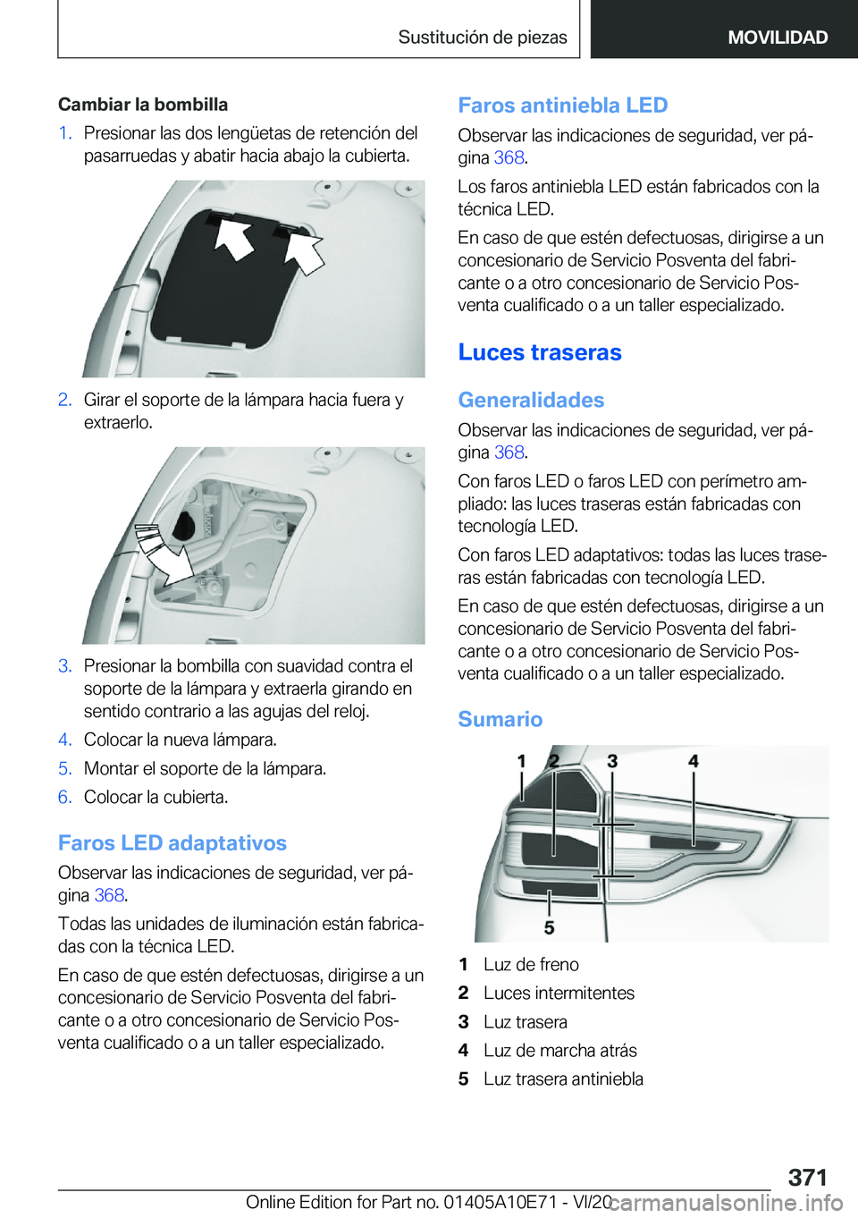 BMW X3 2021  Manuales de Empleo (in Spanish) �C�a�m�b�i�a�r��l�a��b�o�m�b�i�l�l�a�1�.�P�r�e�s�i�o�n�a�r��l�a�s��d�o�s��l�e�n�g�