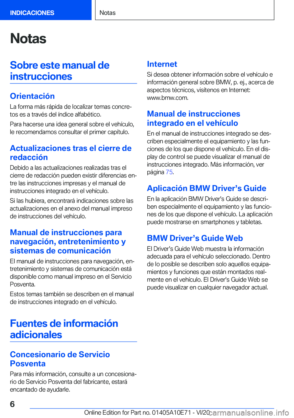 BMW X3 2021  Manuales de Empleo (in Spanish) �N�o�t�a�s�S�o�b�r�e��e�s�t�e��m�a�n�u�a�l��d�e�i�n�s�t�r�u�c�c�i�o�n�e�s
�O�r�i�e�n�t�a�c�i�