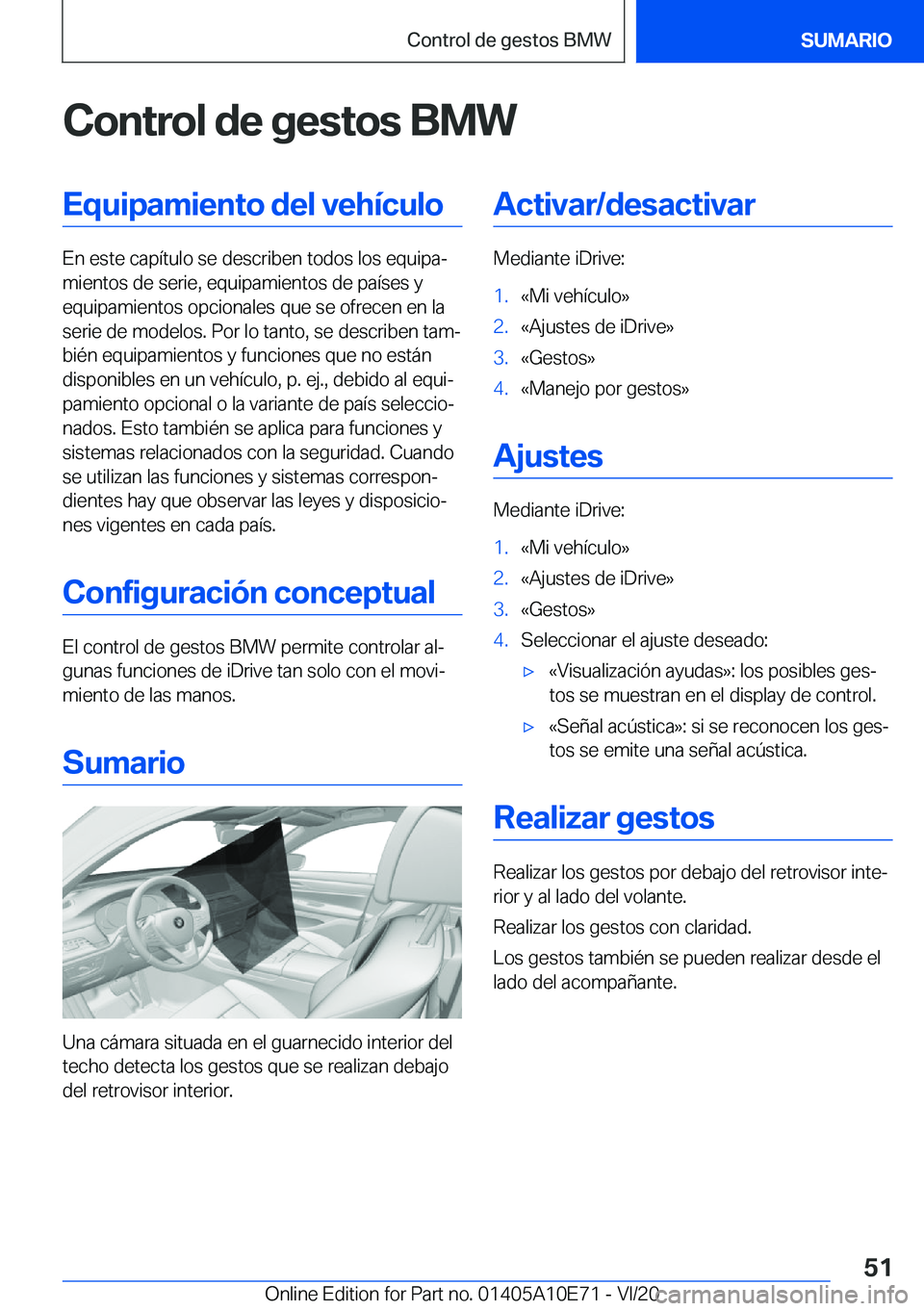 BMW X3 2021  Manuales de Empleo (in Spanish) �C�o�n�t�r�o�l��d�e��g�e�s�t�o�s��B�M�W�E�q�u�i�p�a�m�i�e�n�t�o��d�e�l��v�e�h�