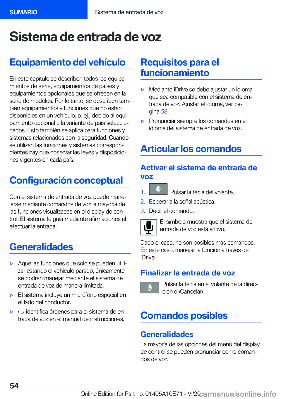 BMW X3 2021  Manuales de Empleo (in Spanish) �S�i�s�t�e�m�a��d�e��e�n�t�r�a�d�a��d�e��v�o�z�E�q�u�i�p�a�m�i�e�n�t�o��d�e�l��v�e�h�