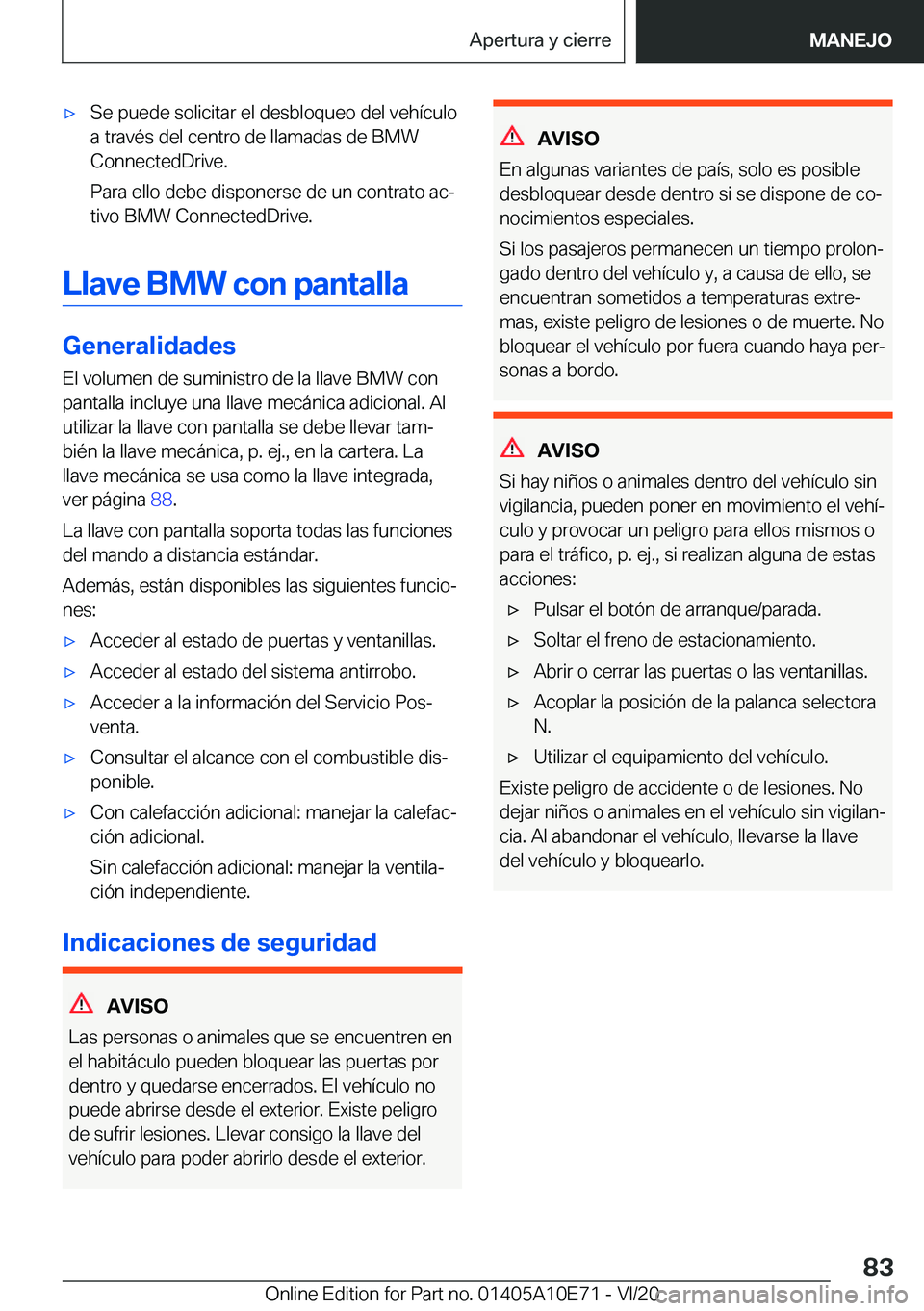 BMW X3 2021  Manuales de Empleo (in Spanish) x�S�e��p�u�e�d�e��s�o�l�i�c�i�t�a�r��e�l��d�e�s�b�l�o�q�u�e�o��d�e�l��v�e�h�