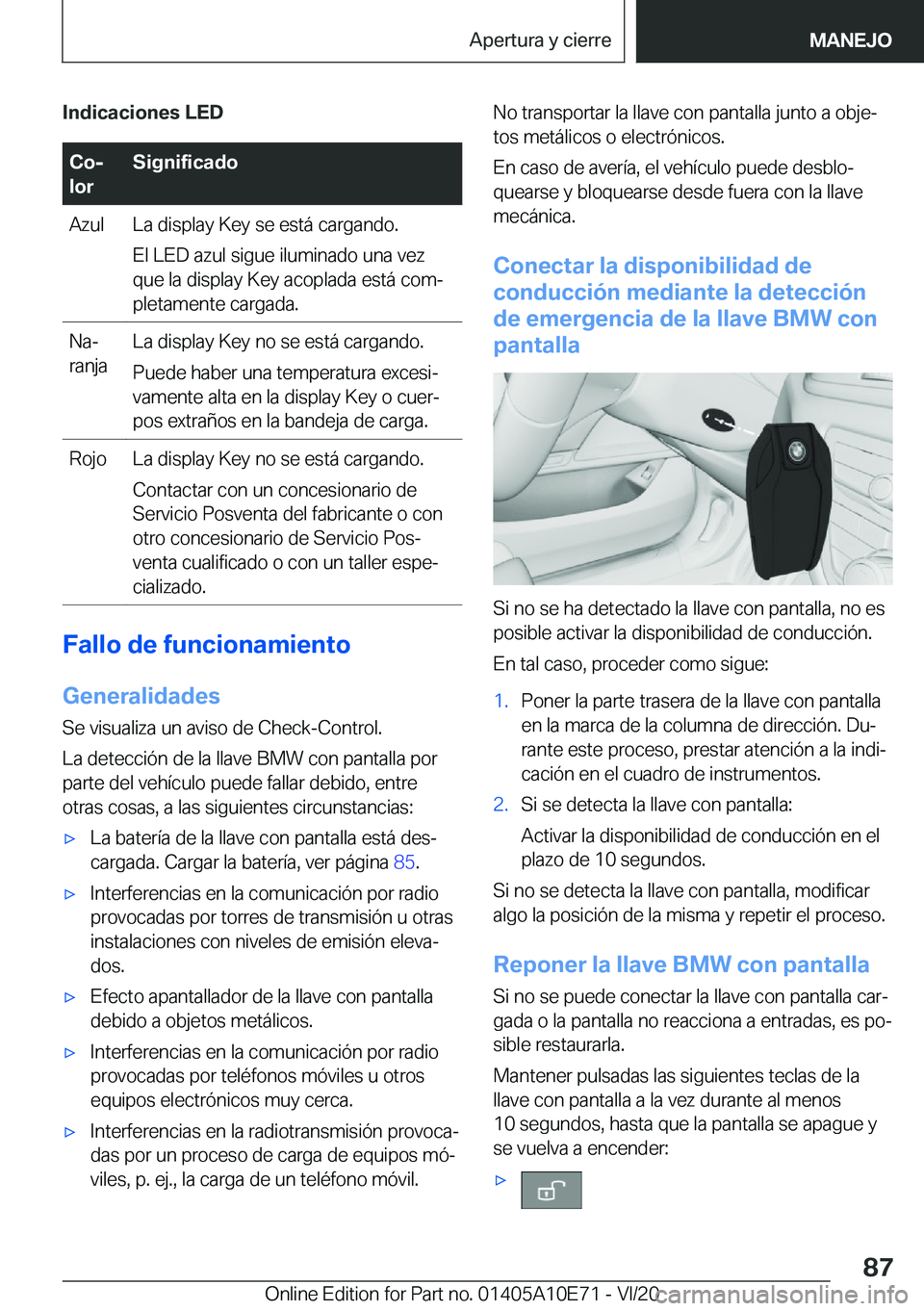 BMW X3 2021  Manuales de Empleo (in Spanish) �I�n�d�i�c�a�c�i�o�n�e�s��L�E�D�C�oj
�l�o�r�S�i�g�n�i�f�i�c�a�d�o�A�z�u�l�L�a��d�i�s�p�l�a�y��K�e�y��s�e��e�s�t�