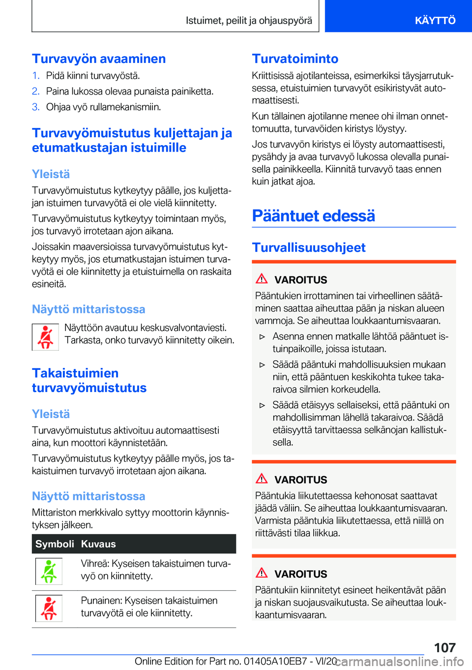 BMW X3 2021  Omistajan Käsikirja (in Finnish) �T�u�r�v�a�v�y�