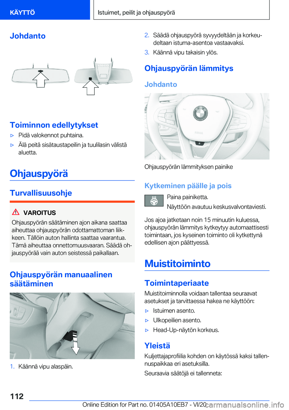 BMW X3 2021  Omistajan Käsikirja (in Finnish) �J�o�h�d�a�n�t�o
�T�o�i�m�i�n�n�o�n��e�d�e�l�l�y�t�y�k�s�e�t
'x�P�i�d�