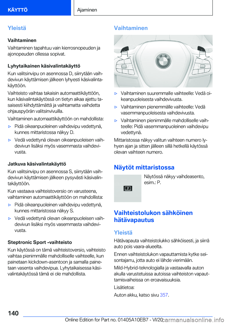 BMW X3 2021  Omistajan Käsikirja (in Finnish) �Y�l�e�i�s�t�