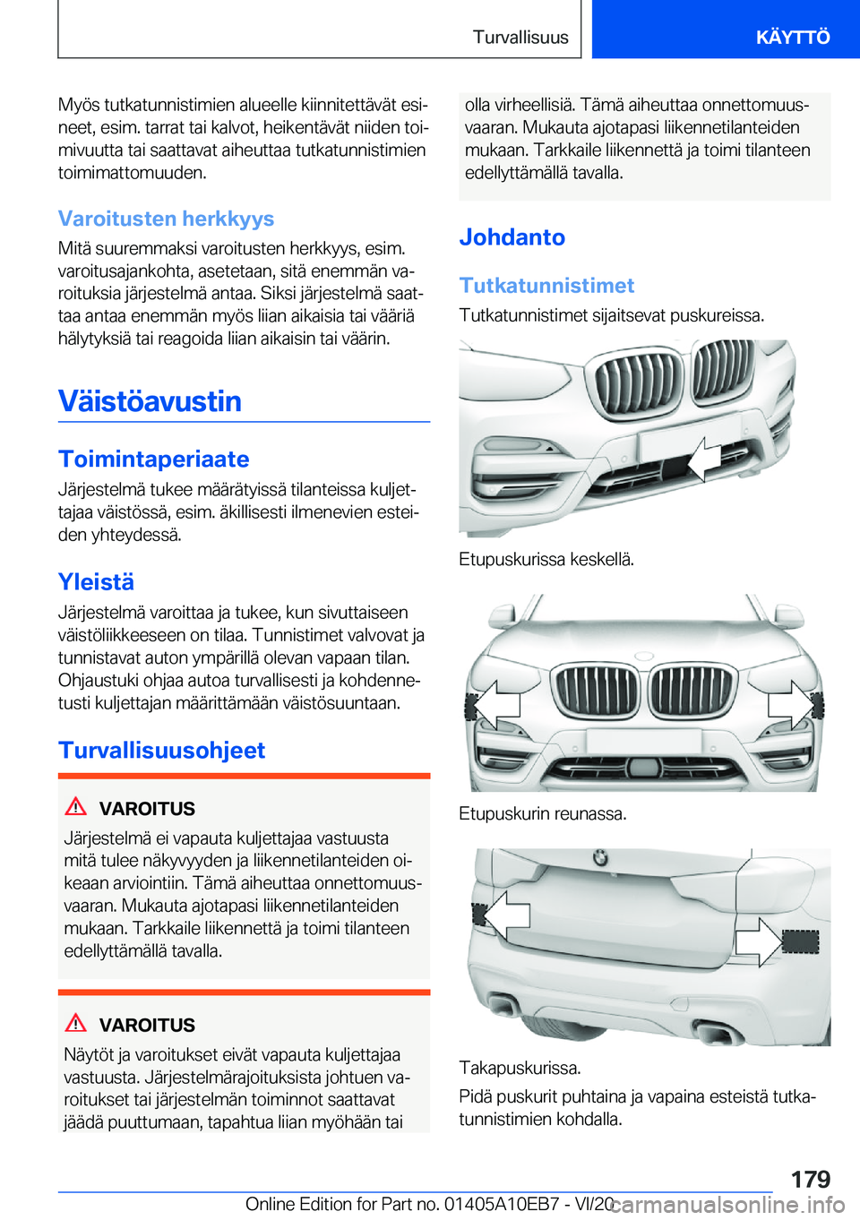 BMW X3 2021  Omistajan Käsikirja (in Finnish) �M�y�