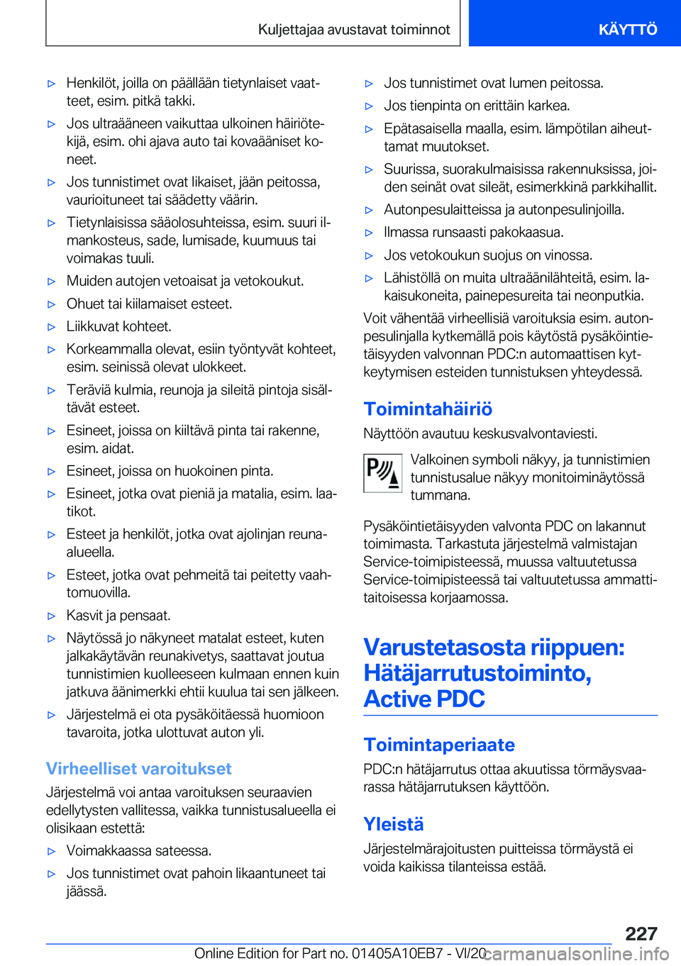 BMW X3 2021  Omistajan Käsikirja (in Finnish) 'x�H�e�n�k�i�l�