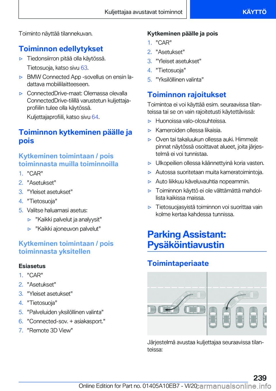 BMW X3 2021  Omistajan Käsikirja (in Finnish) �T�o�i�m�i�n�t�o��n�