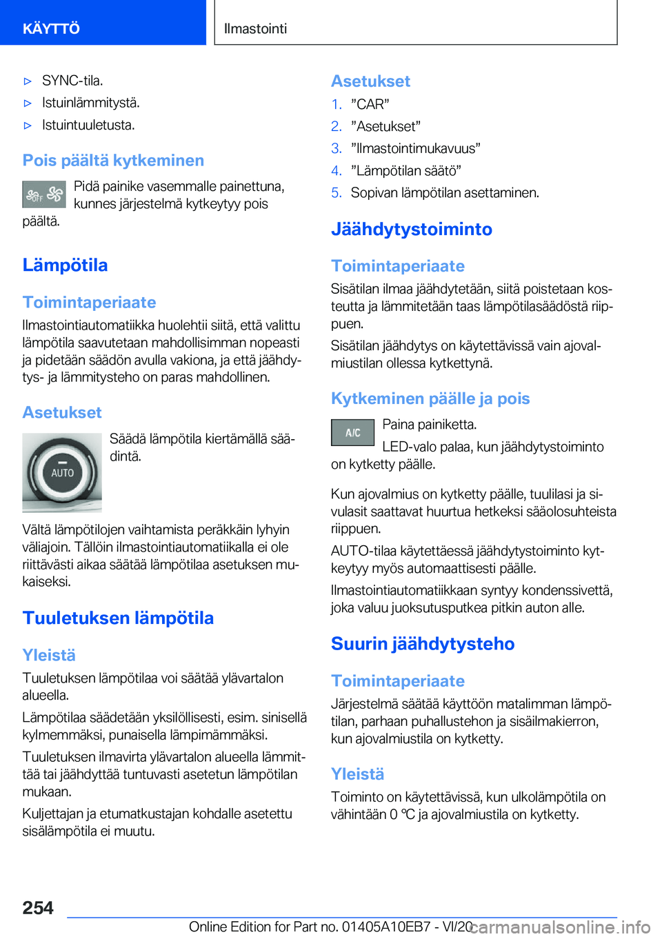 BMW X3 2021  Omistajan Käsikirja (in Finnish) 'x�S�Y�N�C�-�t�i�l�a�.'x�I�s�t�u�i�n�l�