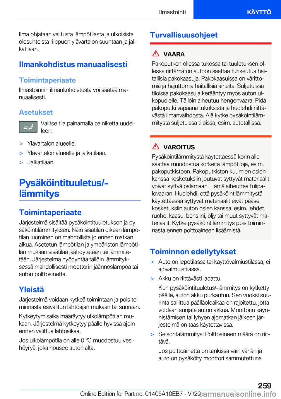 BMW X3 2021  Omistajan Käsikirja (in Finnish) �I�l�m�a��o�h�j�a�t�a�a�n��v�a�l�i�t�u�s�t�a��l�